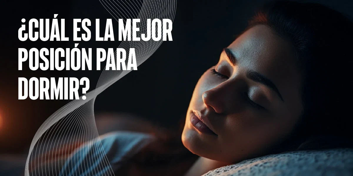 ¿Cuál es la Mejor Posición para Dormir?